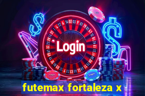 futemax fortaleza x